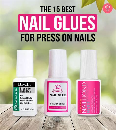 best strongest nail glue.